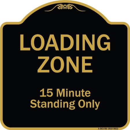 Designer Series-Loading Zone 15 Minutes Standing Only